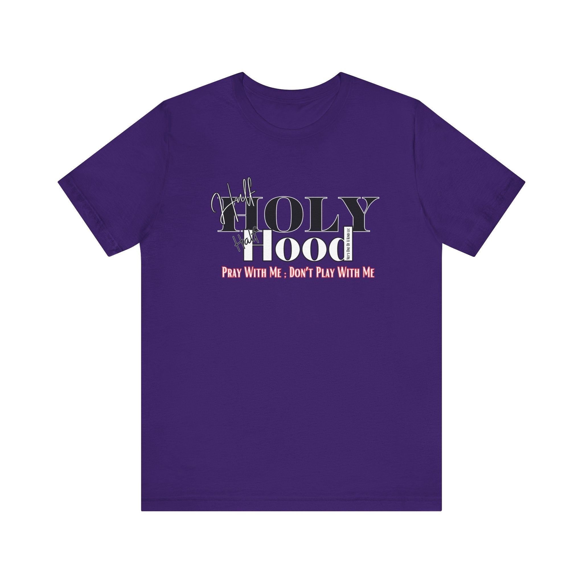Half Holy Half Hood Unisex Short Sleeve Tee